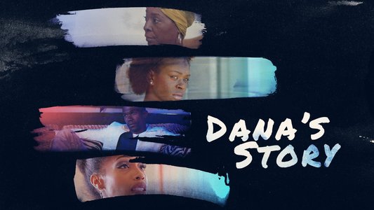 Dana's Story