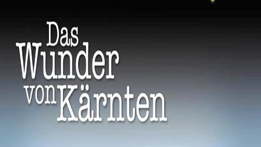 Das Wunder von Kärnten