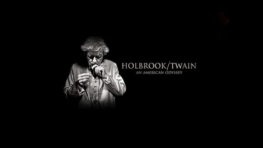 Holbrook/Twain: An American Odyssey