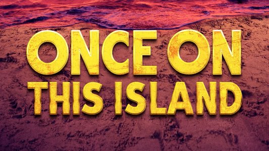 Once on This Island